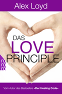 Buchcover von Das Love Principle: Die Erfolgsmethode für ein erfülltes Leben von Alex Loyd