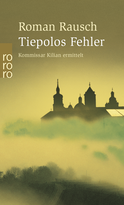 Buchcover von Tiepolos Fehler von Roman Rausch