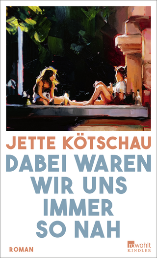 Buchcover von Dabei waren wir uns immer so nah