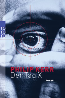 Buchcover von Der Tag X von Philip Kerr