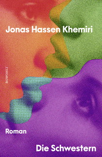 Buchcover von Die Schwestern von Jonas Hassen Khemiri