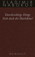 Buchcover von Durchsichtige Dinge / Sieh doch die Harlekine!: Späte Romane von Vladimir Nabokov
