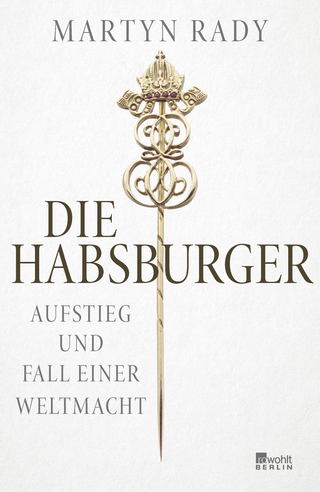 Buchcover von Die Habsburger: Aufstieg und Fall einer Weltmacht