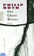 Buchcover von Der Ghost Writer von Philip Roth