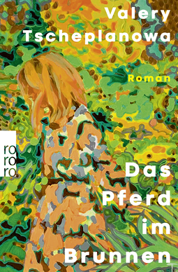 Buchcover von Das Pferd im Brunnen von Valery Tscheplanowa