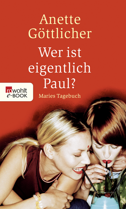 Buchcover von Wer ist eigentlich Paul? von Anette Göttlicher