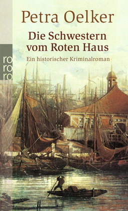 Buchcover von Die Schwestern vom Roten Haus von Petra Oelker