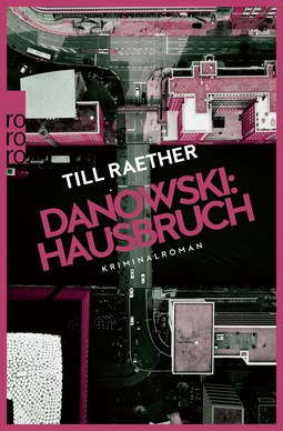 Buchcover von Danowski: Hausbruch von Till Raether