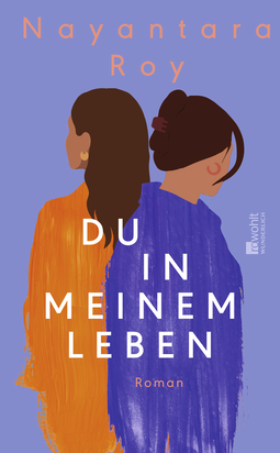 Buchcover von Du in meinem Leben von Nayantara Roy