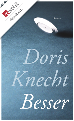 Buchcover von Besser von Doris Knecht
