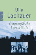 Buchcover von Ostpreußische Lebensläufe von Ulla Lachauer