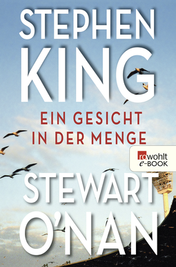 Buchcover von Ein Gesicht in der Menge von Stephen King, Stewart O’Nan