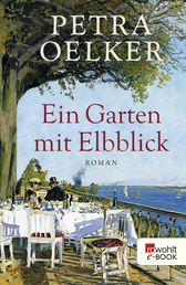 Buchcover von Ein Garten mit Elbblick von Petra Oelker