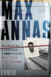 Buchcover von Morduntersuchungskommission: Der Fall Teo Macamo von Max Annas