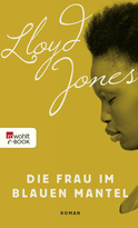 Buchcover von Die Frau im blauen Mantel von Lloyd Jones