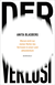 Buchcover von Der Verlust: Warum nicht nur meiner Mutter das Vertrauen in unser Land abhandenkam von Anita Blasberg