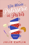 Buchcover von Die kleine Patisserie in Paris von Julie Caplin