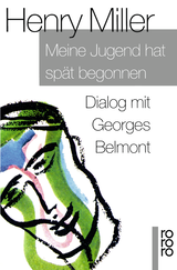 Buchcover von Meine Jugend hat spät begonnen: Dialog mit Georges Belmont von Widulind Clerc-Erle