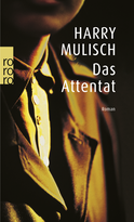 Buchcover von Das Attentat von Harry Mulisch