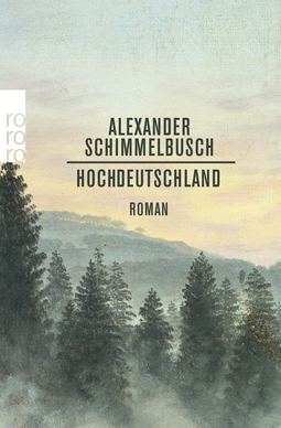 Buchcover von Hochdeutschland von Alexander Schimmelbusch