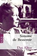Buchcover von Das Alter: (La Vieillesse) von Simone de Beauvoir