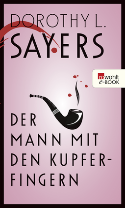 Buchcover von Der Mann mit den Kupferfingern: und andere Lord Peter-Geschichten von Dorothy L. Sayers