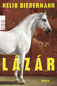 Buchcover von Lázár von Nelio Biedermann