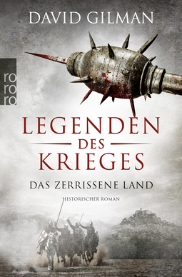 Buchcover von Legenden des Krieges: Das zerrissene Land von David Gilman