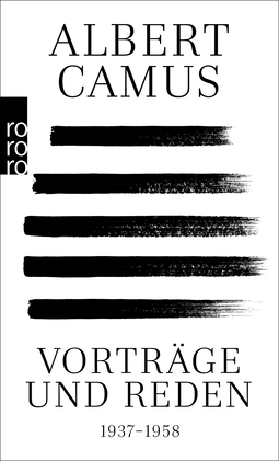 Buchcover von Vorträge und Reden: 1937 – 1958 von Albert Camus