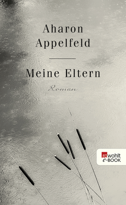 Buchcover von Meine Eltern von Aharon Appelfeld