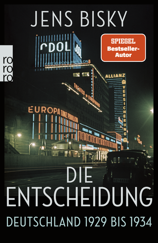 Buchcover von Die Entscheidung: Deutschland 1929 bis 1934