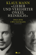 Buchcover von Lieber und verehrter Onkel Heinrich von Klaus Mann