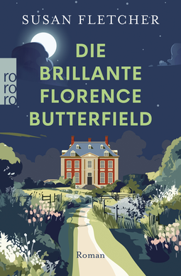 Buchcover von Die brillante Florence Butterfield von Susan Fletcher