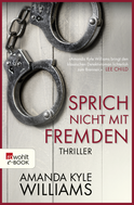 Buchcover von Sprich nicht mit Fremden von Amanda Kyle Williams