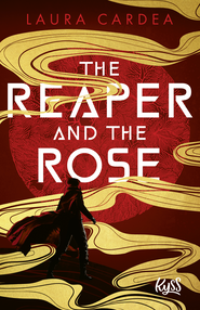 Buchcover von The Reaper and the Rose von Laura Cardea