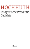 Buchcover von Essayistische Prosa und Gedichte von Rolf Hochhuth