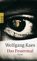 Buchcover von Das Feuermal von Wolfgang Kaes