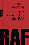 Buchcover von Die Geschichte der RAF von Willi Winkler