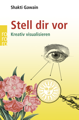 Buchcover von Stell dir vor: Kreativ visualisieren von Siegfried Berger