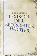 Buchcover von Lexikon der bedrohten Wörter von Bodo Mrozek
