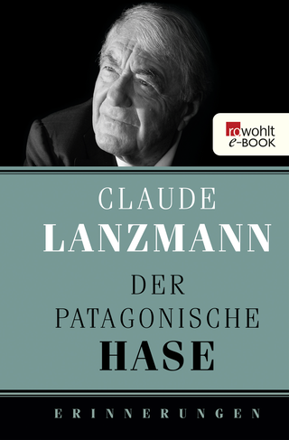 Buchcover von Der patagonische Hase: Erinnerungen