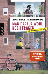 Buchcover von Man darf ja wohl noch fragen von Andreas Altenburg