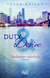 Buchcover von Duty & Desire – Verboten sinnlich von Tessa Bailey