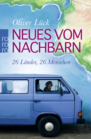 Buchcover von Neues vom Nachbarn: 26 Länder, 26 Menschen