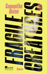 Buchcover von Fragile Creatures von Samantha Quinn