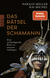 Buchcover von THE MYSTERY OF THE SHAMAN – An Archaeological Journey to our Beginnings: Eine archäologische Reise zu unseren Anfängen von Harald Meller, Kai Michel