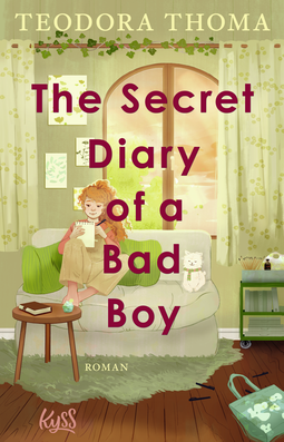 Buchcover von The Secret Diary of a Bad Boy von Teodora Thoma