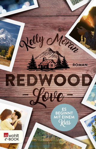 Buchcover von Redwood Love – Es beginnt mit einem Kuss