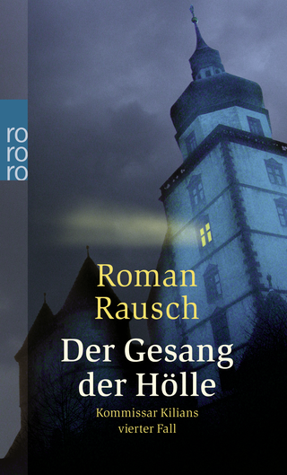 Buchcover von Der Gesang der Hölle: Kommissar Kilians vierter Fall