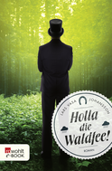 Buchcover von Holla die Waldfee! von Lars Vasa Johansson